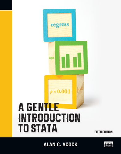A Gentle Introduction to Stata, Fifth Edition - eBook