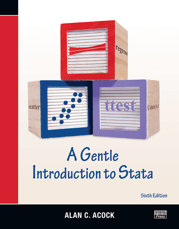 A Gentle Introduction to Stata, Sixth Edition by Alan C. Acock - eBook